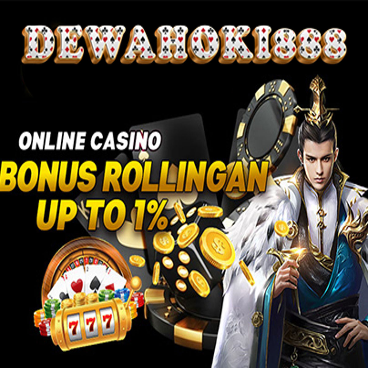 DEWAHOKI888 rebate casino 1%